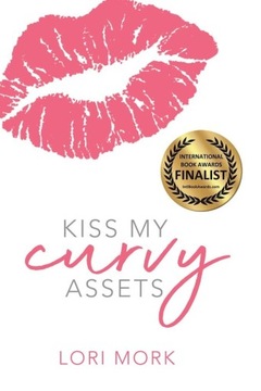 Kiss My Curvy Assets: Embrace, Accept, Highlight,