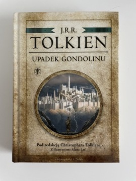 „Upadek Gondolinu” J.R.R. Tolkien