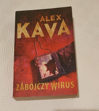 Alex Kava Zabójczy wirus