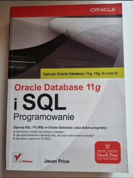 ORACLE DATABASE 11G i SQL Programowanie