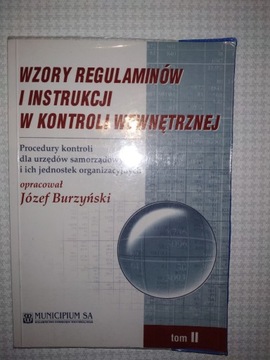 Wzory regulaminów i instrukcji w kontroli wewnętrz