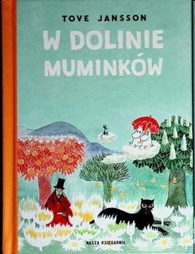 W dolinie Muminków - Tove Jansson