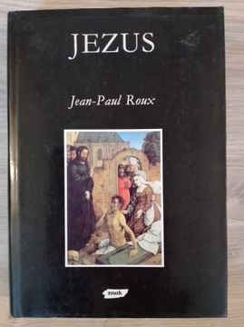 Jezus. Jean-Paul Roux.