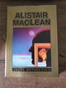 Złote rendez-vous - Alistair MacLean 