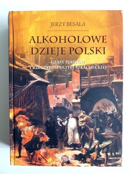 Alkoholowe Dzieje Polski Jerzy Besala