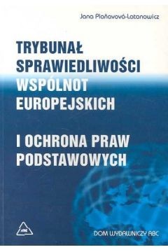 TRYBUNAŁ SPRAWIEDLIWOŚCI WSPÓLNOT EUROPEJSKICH