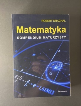 Kompedium Maturzysty - matematyka