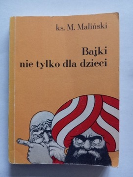 Bajki nie tylko dla dzieci ks.M.Maliński+Gratis!