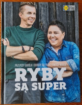 Ryby są super Dorota Wellman, Karol Okrasa