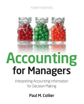 Accounting for Managers, Paul M. Collier