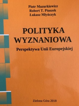 Polityka wyznaniowa Perspektywa Unii Europejskiej