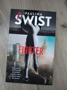 Paulina Świst 'Fighter' Polecam!