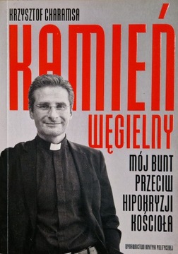 Krzysztof Charamsa - Kamień węgielny