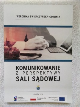 Komunikowanie z perspektywy sali sądowej