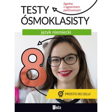 Testy ósmoklasisty Język niemiecki