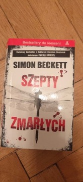 Ksiązka Simon Beckett ,,Szepty umarłych"