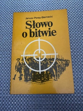 Książka „Słowo o bitwie” J. Poray-Biernacki