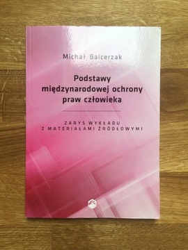 M. Balcerzak – Podstawy międzynarodowej ochrony...