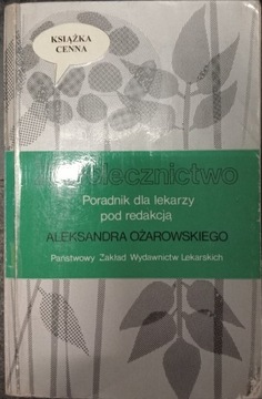 Ziołolecznictwo Poradnik dla lekarzy 