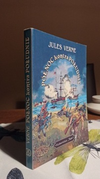 Jules Verne - Północ kontra Południe