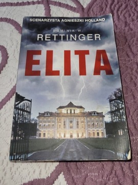 Elita.Dominik W.Rettinger .Książka