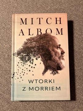 Wtorki z Morriem Mitch Albom