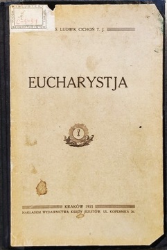 Eucharystja - Cichoń, wyd. 1921