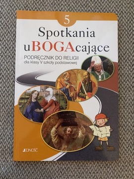 Spotkania uBOGAcające - podręcznik do rel. kl. 5