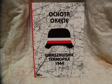 Ochota Okęcie  Warszawskie Termopile 1944