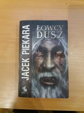 JACEK PIEKARA ŁOWCY DUSZ TOM 4