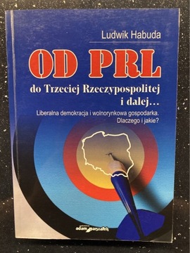 Od PRL do III Rzeczypospolitej 