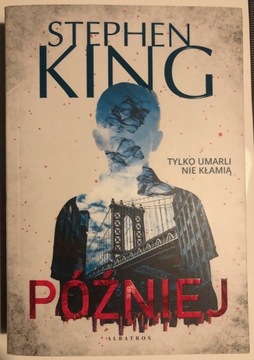 Stephen King - Później