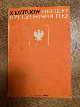 Z dziejów drugiej Rzeczpospolitej