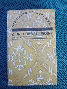 Z Dni Pokoju i Wojny 1921-1939 