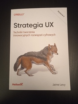 Strategia UX. Wydanie II