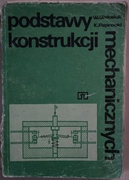 Podstawy konstrukcji mechanicznych