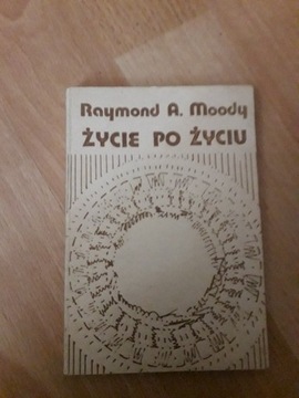 Raymond Moody Życie po Życiu 1979