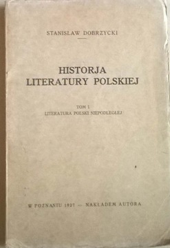 Dobrzycki Historia literatury Starodruk 1927 rok