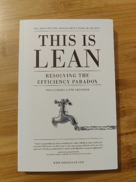 This is Lean: Resolving the Efficiency Paradox