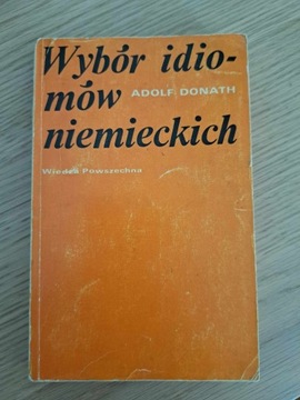 Wybór idiomów niemieckich Adolf Donath