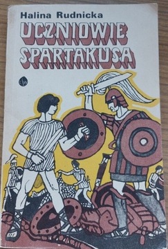 Rudnicka Uczniowie Spartakusa Biblioteka Młodych