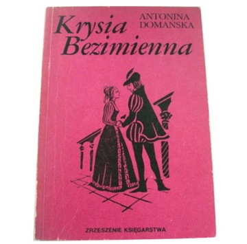 KRYSIA BEZIMIENNA Antonina Domańska