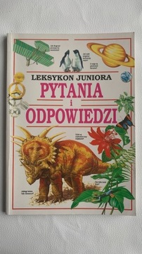 Leksykon Juniora - Pytania i Odpowiedzi