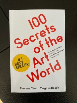 100 secrets of the art world Girst Resch
