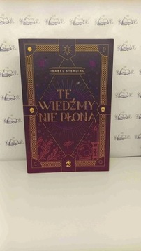 Te wiedzmy nie płoną Isabel Sterling