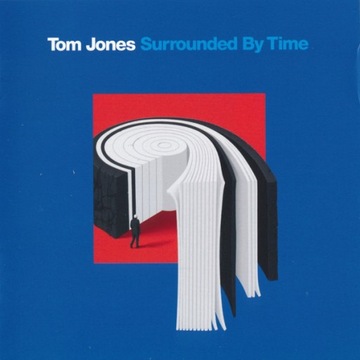 Tom Jones – Surrounded By Time