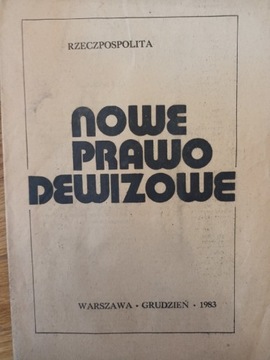 Rzeczypospolita Nowe Prawo Dewizowe 1983