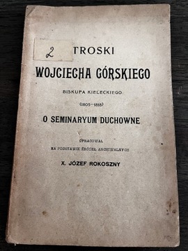 Troski Wojciecha Górskiego 1912 rok