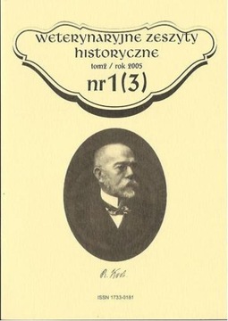 Weterynaryjne Zeszyty Historyczne tom 2 2005 nr 1