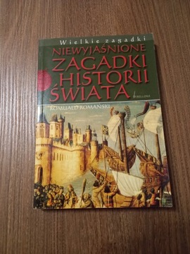 Romański - Niewyjaśnione zagadki historii świata